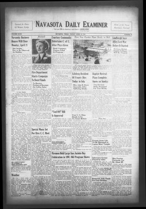 Primary view of object titled 'Navasota Daily Examiner (Navasota, Tex.), Vol. 47, No. 36, Ed. 1 Friday, April 18, 1941'.