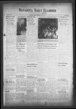 Primary view of object titled 'Navasota Daily Examiner (Navasota, Tex.), Vol. 47, No. 201, Ed. 1 Thursday, October 30, 1941'.