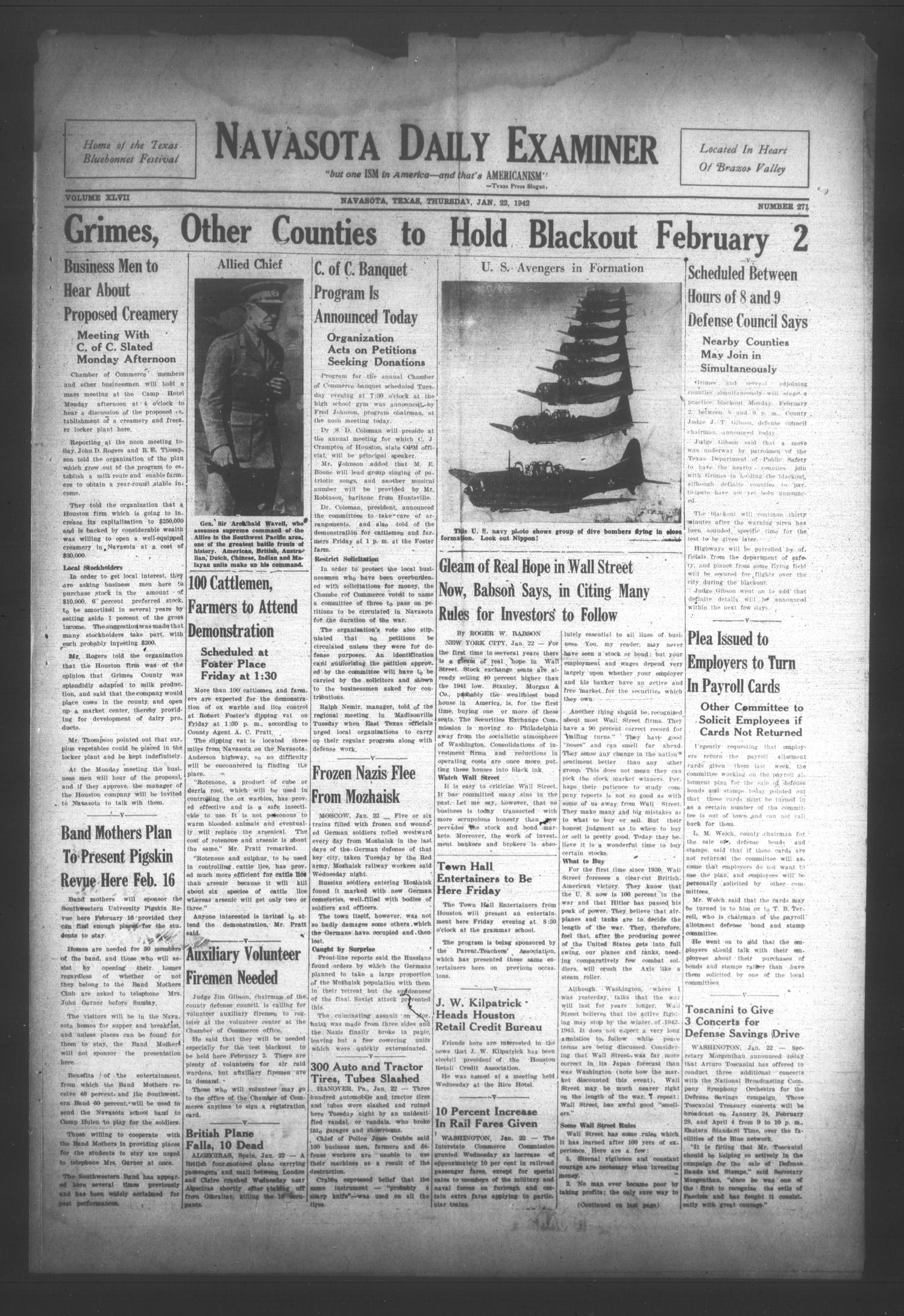Navasota Daily Examiner (Navasota, Tex.), Vol. 47, No. 271, Ed. 1 Thursday, January 22, 1942
                                                
                                                    [Sequence #]: 1 of 4
                                                