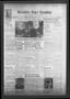 Thumbnail image of item number 1 in: 'Navasota Daily Examiner (Navasota, Tex.), Vol. 47, No. 208, Ed. 1 Wednesday, November 11, 1942'.