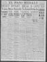 Thumbnail image of item number 1 in: 'El Paso Herald (El Paso, Tex.), Ed. 1, Friday, June 30, 1916'.