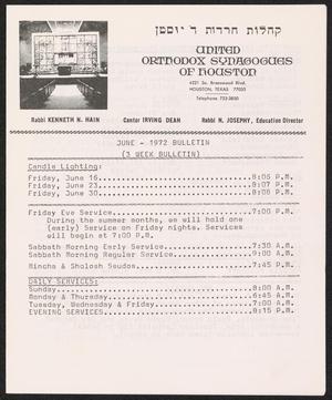 United Orthodox Synagogues of Houston, Three Week Bulletin: [Starting] June 16, 1972