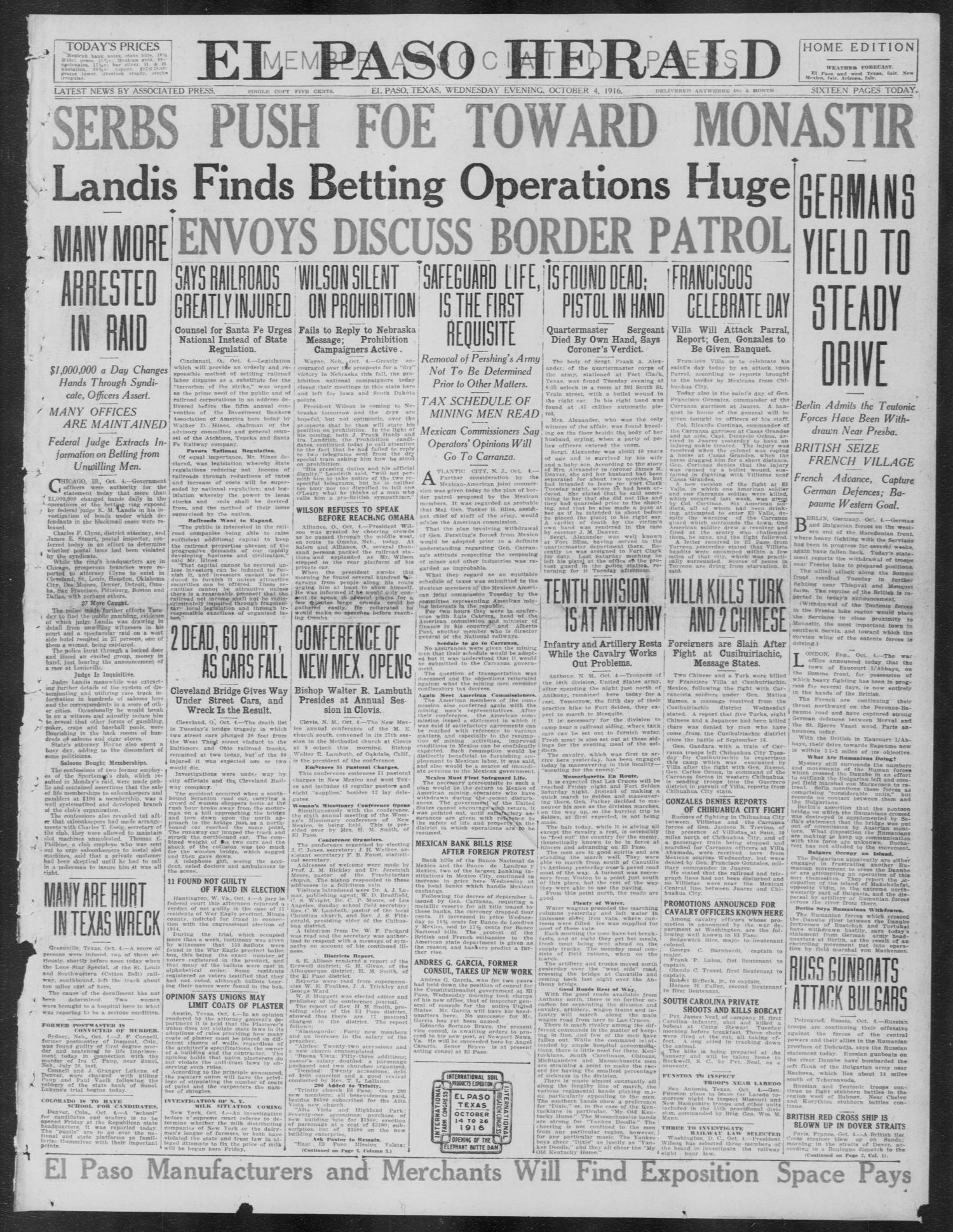 El Paso Herald (El Paso, Tex.), Ed. 1, Wednesday, October 4, 1916
                                                
                                                    [Sequence #]: 1 of 16
                                                