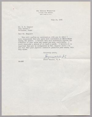 [Letter from Bruce Webster to D. W. Kempner, July 10, 1956]