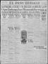 Thumbnail image of item number 1 in: 'El Paso Herald (El Paso, Tex.), Ed. 1, Wednesday, November 22, 1916'.