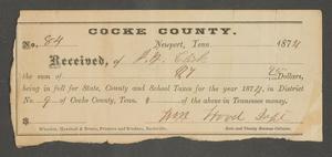Primary view of object titled '[Receipt: 1874 Poll Tax for Cocke County, Tennessee]'.