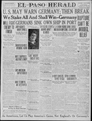 El Paso Herald (El Paso, Tex.), Ed. 1, Thursday, February 1, 1917
