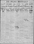 Primary view of El Paso Herald (El Paso, Tex.), Ed. 1, Tuesday, February 13, 1917