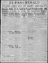 Primary view of El Paso Herald (El Paso, Tex.), Ed. 1, Monday, February 26, 1917
