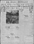 Thumbnail image of item number 1 in: 'El Paso Herald (El Paso, Tex.), Ed. 1, Tuesday, March 6, 1917'.
