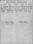 Thumbnail image of item number 1 in: 'El Paso Herald (El Paso, Tex.), Ed. 1, Saturday, March 24, 1917'.