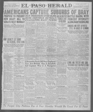El Paso Herald (El Paso, Tex.), Ed. 1, Monday, August 12, 1918
