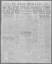 Primary view of El Paso Herald (El Paso, Tex.), Ed. 1, Thursday, December 11, 1919