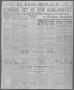 Newspaper: El Paso Herald (El Paso, Tex.), Ed. 1, Saturday, March 13, 1920