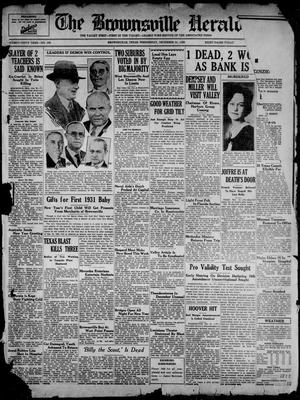 The Brownsville Herald (Brownsville, Tex.), Vol. 39, No. 180, Ed. 1 Wednesday, December 31, 1930
