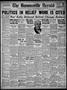 Thumbnail image of item number 1 in: 'The Brownsville Herald (Brownsville, Tex.), Vol. 42, No. 64, Ed. 1 Friday, September 22, 1933'.