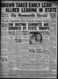 Thumbnail image of item number 1 in: 'The Brownsville Herald (Brownsville, Tex.), Vol. 43, No. 46, Ed. 1 Sunday, August 26, 1934'.