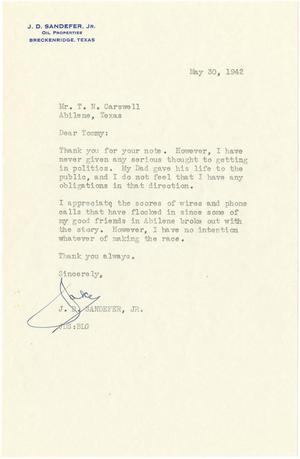 [Letter from J. D. Sandefer, Jr. to T. N. Carswell - May 30, 1942]