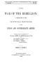 Thumbnail image of item number 2 in: 'The War of the Rebellion: A Compilation of the Official Records of the Union And Confederate Armies. Series 2, Volume 1.'.