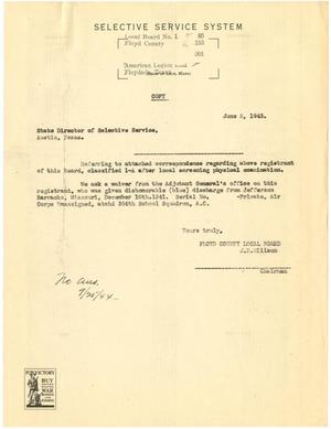 [Letter from J. M. Willson to the State Director of Selective Service, Texas - June 5, 1943]