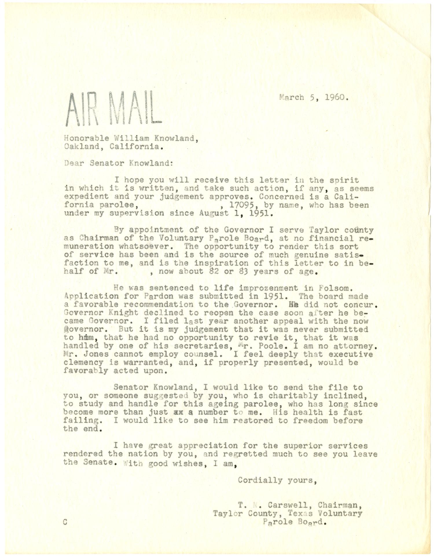 [Letter from T. N. Carswell to Senator William Knowland - March 5, 1960]
                                                
                                                    [Sequence #]: 1 of 1
                                                