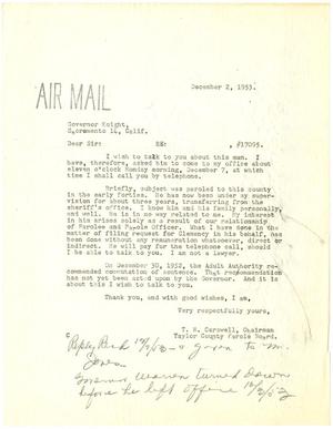 [Letter from T. N. Carswell to Governor Knight, California - December 2, 1953]