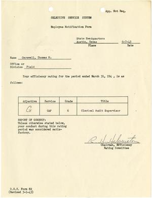 [Selective Service System Employee Notification Form from R. H. Helveuston to T. N. Carswell - June 7, 1943]