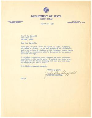 Primary view of object titled '[Letter from John Ben Shepperd to T. N. Carswell - August 10, 1951]'.