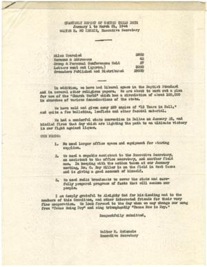 [QUARTERLY REPORT OF UNITED TEXAS DRYS and QUARTERLY FINANCIAL REPORT UNITED TEXAS DRYS - January-March, 1944]