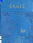 Thumbnail image of item number 1 in: 'The Eagle, Yearbook of Stephen F. Austin High School, 1960'.