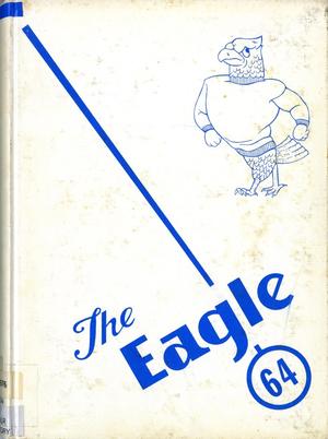 The Eagle, Yearbook of Stephen F. Austin High School, 1964