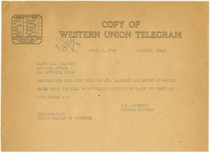 [Telegram from T. N. Carswell to Major B. L. Maloney - April 5, 1941]