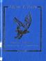 Thumbnail image of item number 1 in: 'The Eagle, Yearbook of Stephen F. Austin High School, 1990'.