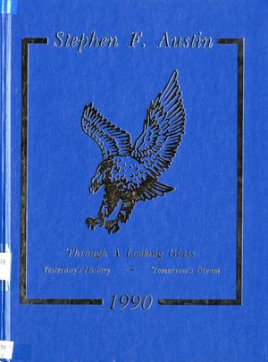 The Eagle, Yearbook of Stephen F. Austin High School, 1990