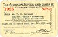 Text: [The Atchison, Topeka and Santa Fe Railway System Pass issued by WM. …