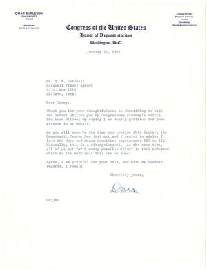 [Letter from Representative Omar Burleson to T. N. Carswell - January 17, 1967]