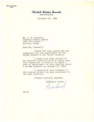 [Letter from Senator Price Daniel to T. N. Carswell - December 26, 1956]