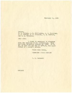 [Letter from T. N. Carswell to C. W. Barnes, O. D. Dillingham, W. J. Fulwiler, J. C. Hunter, E. R. McDaniel, O. E. Radford, and E. L. Thornton - February 11, 1939]