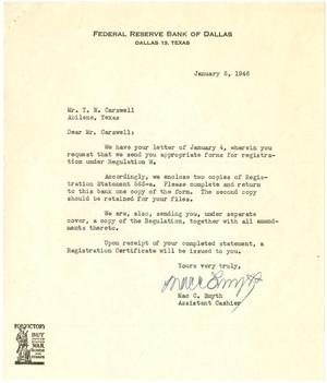 [Letter from Mac C. Smyth to T. N. Carswell including Federal Reserve Bank REGISTRATION STATEMENT - January 5, 1946]
