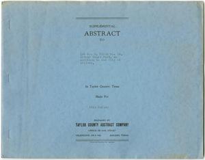 [Supplemental Abstract to Lot No. 3, Block No. 19, Arthur Sears Park, An Addition to the City of Abilene, In Taylor County, Texas.  Made for Odis Hailey - Prepared By Taylor County Abstract Company, Abilene, Texas.]