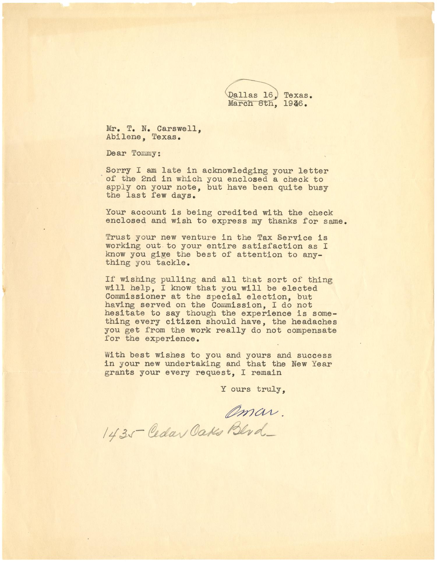 [Letter from Omar Radford to T. N. Carswell - March 8, 1946]
                                                
                                                    [Sequence #]: 1 of 1
                                                