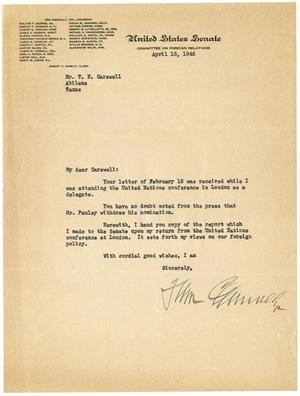 [Letter from Senator Tom Connally to T. N. Carswell - April 15, 1946]