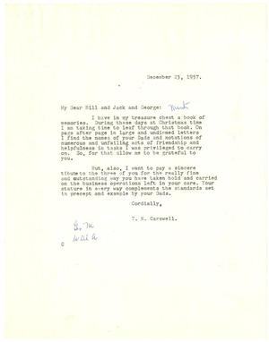 [Letter from T. N. Carswell to Bill and Jack and George - December 23, 1957]