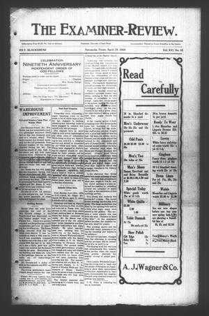 The Examiner-Review. (Navasota, Tex.), Vol. 16, No. 16, Ed. 1 Thursday, April 29, 1909