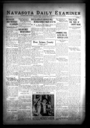 Navasota Daily Examiner (Navasota, Tex.), Vol. 39, No. 71, Ed. 1 Saturday, May 15, 1937