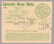 Primary view of Galveston Water Works Monthly Statement (2504 O 1/2): April 1950