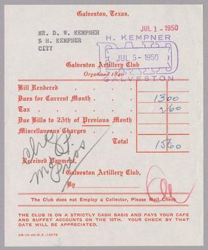 [Monthly Bill for Galveston Artillery Club: July 1950]