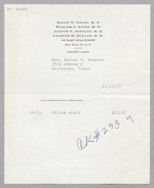 [Invoice for Professional Services by Dr. Gause, November 1957]