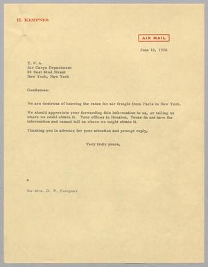 [Letter from H. Kempner to Trans World Airlines, June 10, 1958]