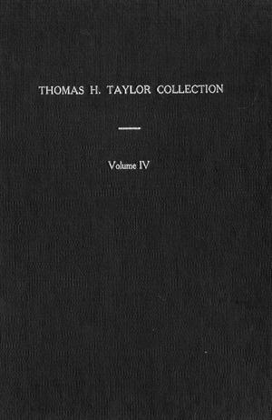 Primary view of object titled 'Thomas H. Taylor Collection: Volume 4'.